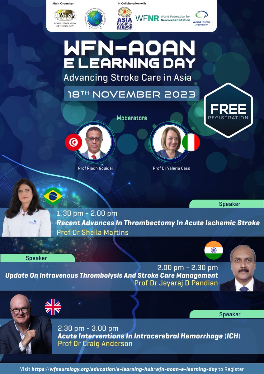 wfneurology's tweet image. Join our @WorldStrokeOrg collab session on Hyperacute &amp;amp; Acute Stroke Management.
➡️Learn from experts like Profs. Sheila Martins, Jeyaraj Pandian, Craig Anderson. Moderated by Profs. Riadh Gouider &amp;amp; Valeria Caso.
➡️Register here: bit.ly/3QTo0FS
#strokeManagement #APSO