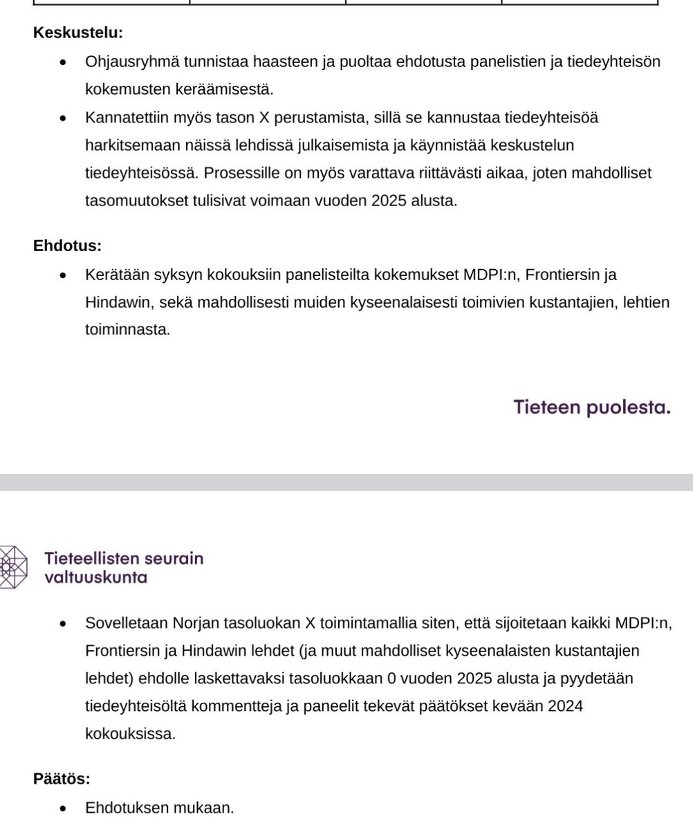 MDPI:n ja Frontiersin asema horjumassa 🌋
TSV:n Julkaisufoorumin ohjausryhmä linjasi juuri että kyseisten kustantajien toimintaa arvioidaan uudelleen ja lähtökohtaisesti niiden lehdet lasketaan tasoluokkaan 0 vuonna 2025.
vastuullinentiede.fi/sites/default/…
#tiede #tutkimus
