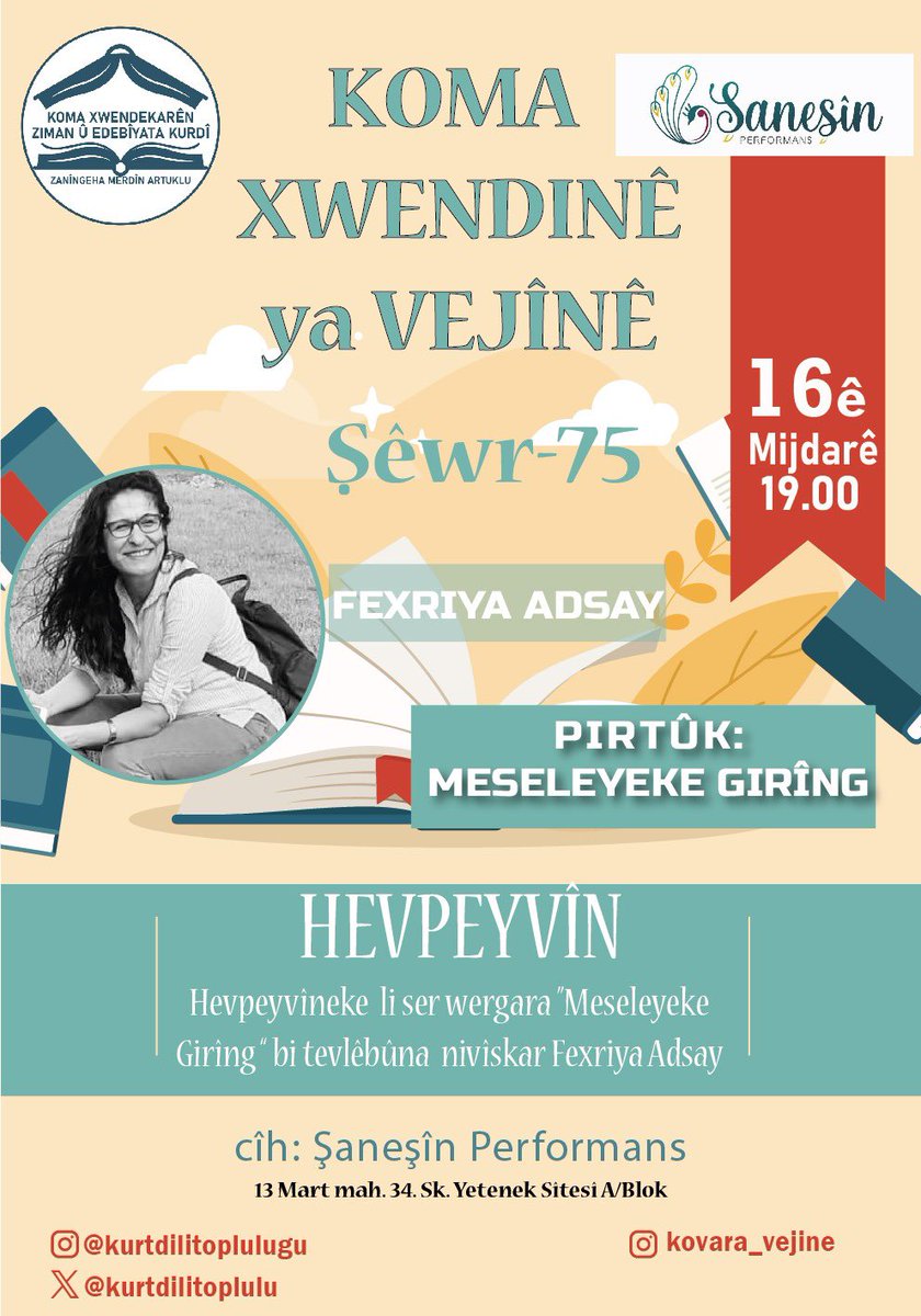 Şêwr: 75 
Meseleyeke Grîng -  Eliezer Ben-Yehuda 
<a href="/FexriyaA/">Fexriya Adsay</a> <a href="/kurtdilitoplulu/">Koma Xwendakarên Beşa Ziman û Edebîyata Kurdî</a> <a href="/sanesin_p/">Şaneşîn Performans</a> 
<a href="/avestayayin/">Avesta Yayınları</a> 
#komaxwendinêyavejînê #meseleyekegirîng #eliezerbenyehuda #fexriyeadsay #şêwr #xwendin #wêje_ziman_û_huner #kurdî #wêjeyakurdî #roman #zaningehaartuklu #lişaneşînê