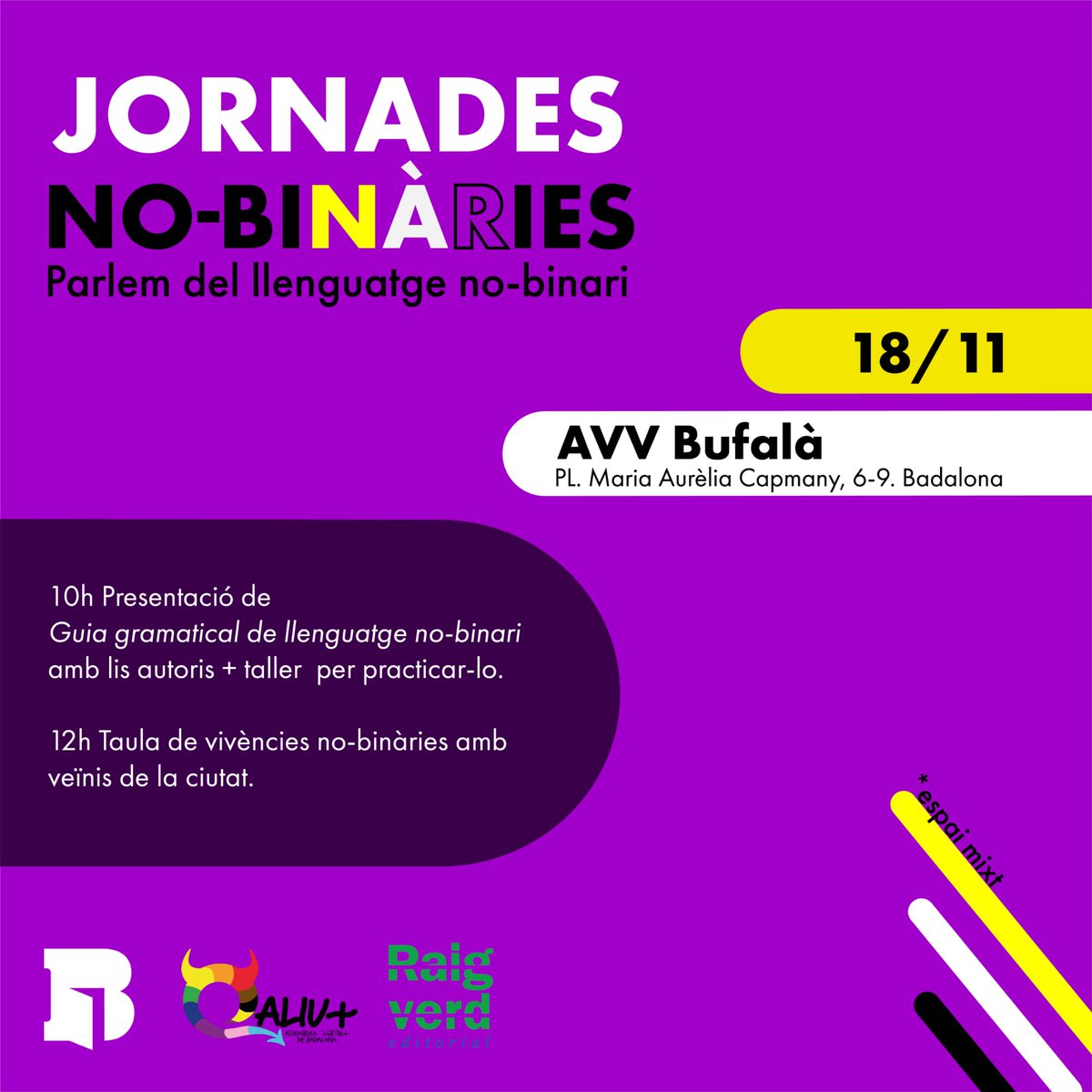 qaliubdn's tweet photo. Organitzem amb @AVVBufala, el Col·lectiu No-binari (autoris del llibre) i @Raig_Verd la presentació de la Guia gramatical de llenguatge no-binari a #Badalona! 💛🤍💜🖤

 🗓️ Dissabte vinent 18/11 a les 10 h., 📍 a l'AV de #Bufalà (plaça Maria Aurèlia Capmany, 6-9) 😊 https://t.co/nKHFkFCLVN