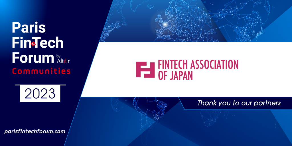 Thanks to our #PFF23 Communities institutional #partner @fintech_japan for their support. To disover all our digital content and in person event click here ➡️ parisfintechforum.com