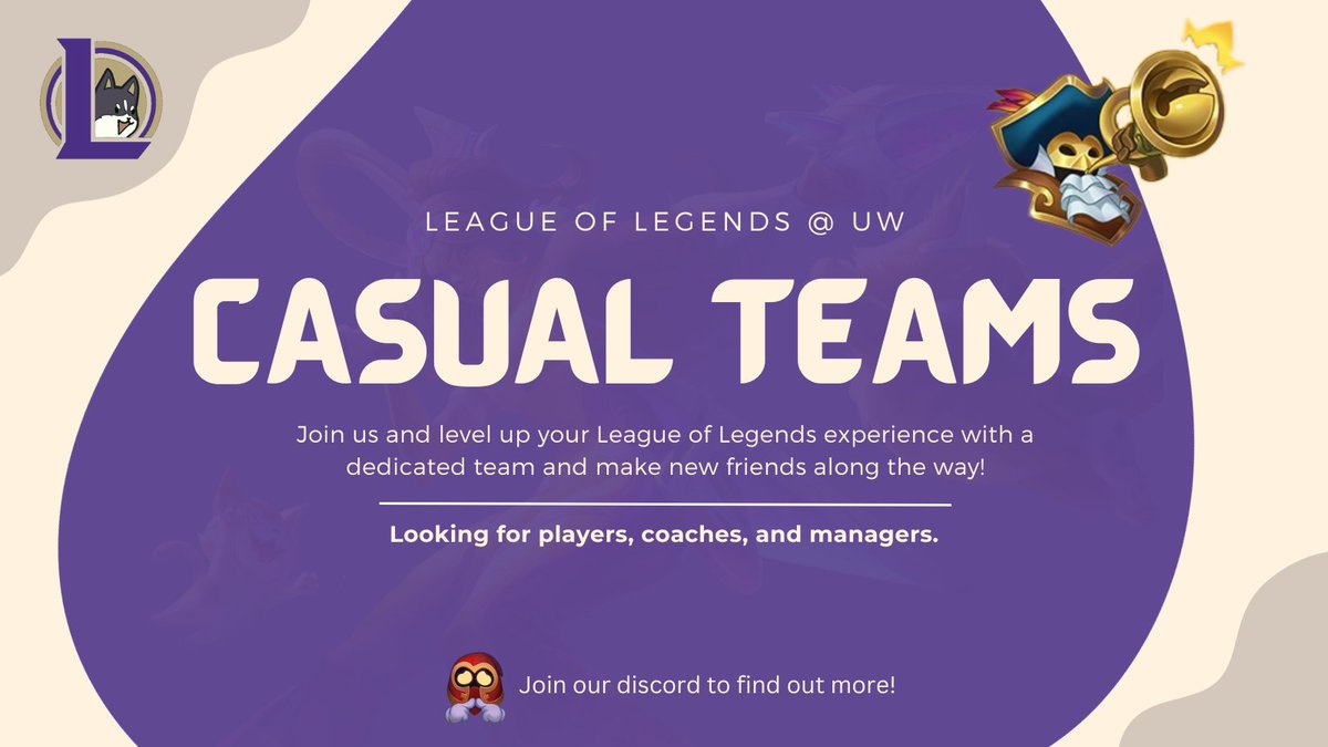 league_uw's tweet photo. 🔥We are excited to announce LoL@UW's casual teams for 2023-2024!🔥

✨Looking for players, coaches, and managers!
✨Join our discord to sign up! Sign-ups close in 2 weeks (11/25) https://t.co/0u7FxPlrGQ
✨More details and updates will be shared in the Discord community. https://t.co/inKLETEg7h