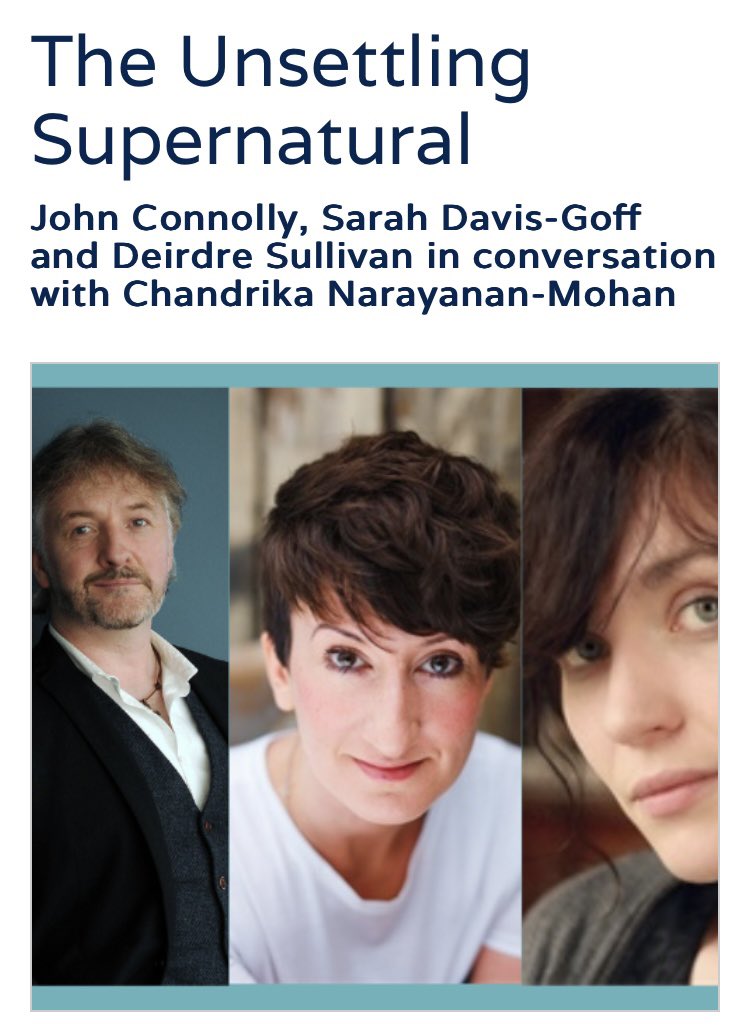 The Unsettling #Supernatural event was naturally superb & well-settled with 3 stellar #IrishAuthors: @jconnollybooks @SarahDavisGoff @propermiss #DeirdreSullivan with @chandrikanm Too short though! Hope to spirit them all to #Derry in the future! 📚💚 #DBF23