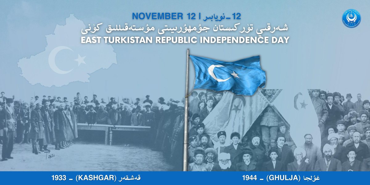 Today, #November12,  East Turkistanis (Uyghurs, Kazakhs, Kyrgyz, etc) across the globe celebrate the National #IndependenceDay of the #EastTurkistan Republic(s). We remain steadfast in our committment to restore East Turkistan’s independence!