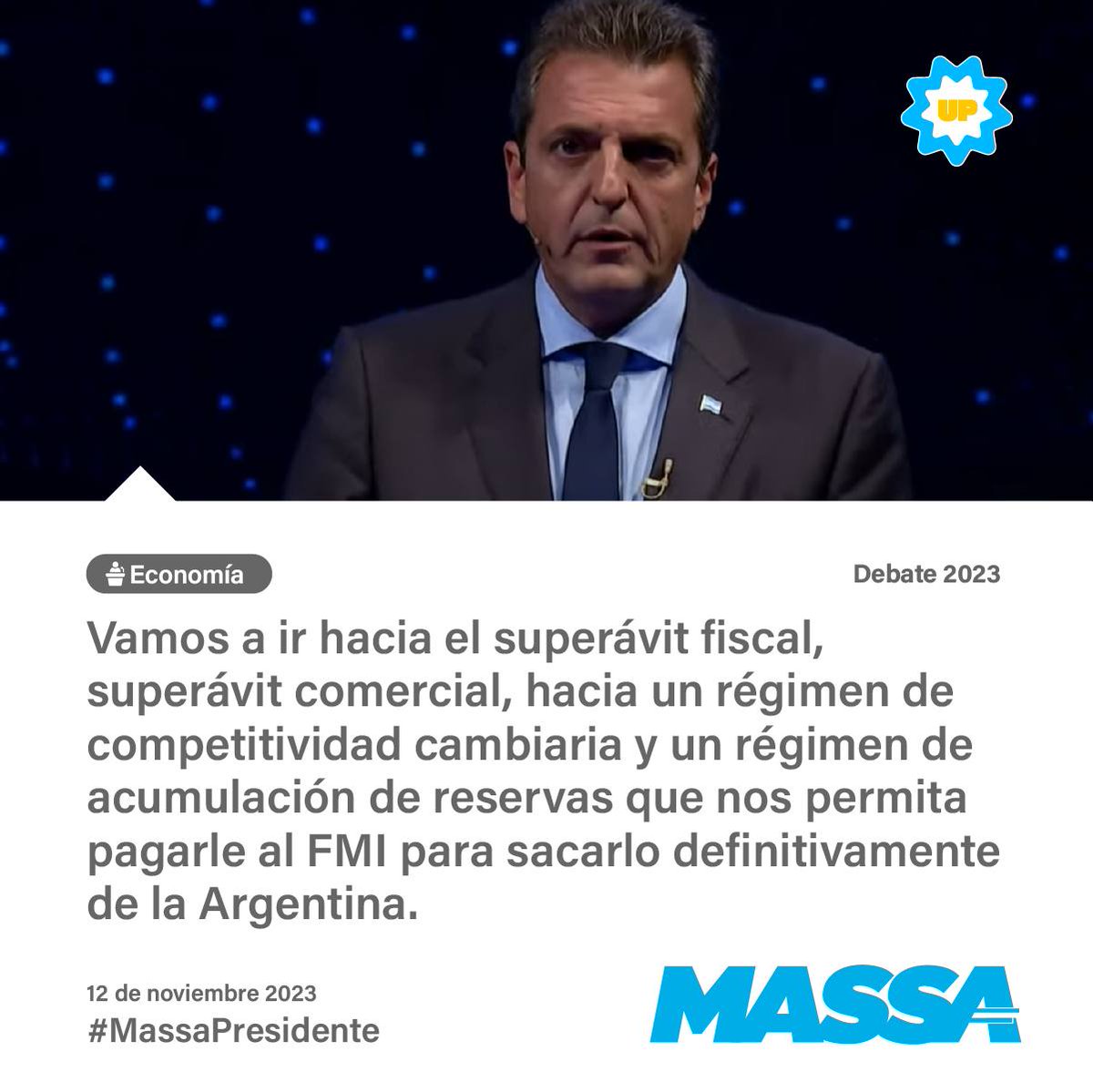 wadodecorrido's tweet photo. "Necesitamos redefinir el acuerdo con el FMI, aumentar exportaciones y bajar impuestos. Vamos al superávit fiscal y comercial. Vamos a un régimen de acumulación de reservas que nos permita sacarlo de la Argentina".

🎙@SergioMassa en el #Debate2023
#MassaPresidente 🇦🇷 https://t.co/lVxwY2DBwF
