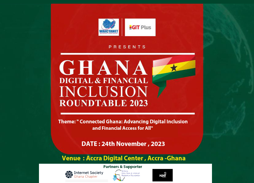 WAICTNet's tweet photo. 📷 Exciting Announcement! 📷
We are thrilled to unveil the 1st Annual Ghana Digital and Financial Inclusion Roundtable!
Join us on Friday November 24, 2023, in Accra, Ghana, as we dive into the future of digital empowerment and digital financial inclusion! 📷📷 https://t.co/VQjbHKB5qM