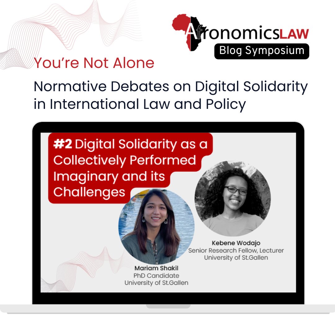 Blog ‘sheds 💡 upon digital solidarity as a space where multiple imaginations are formed & where some visions emerge as dominant, whilst others are invisibilised’. Read Mariam Shakil & @kebenewodajo. #digitalSolidarity #BLM #CollectiveImaginary afronomicslaw.org/category/analy…