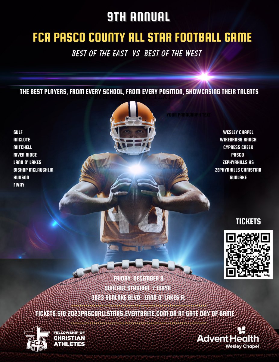 FCA Pasco County All-Star Football Game 

Best Seniors in the county showcasing their talents!

Date: Friday, December 8, 2023
Kickoff: 7:00 PM
Location: Sunlake High School 
Tickets: $10 (See Flyer for advanced purchase)

East leads the West 4-3

pascocountyfb.com/all-star-game.…