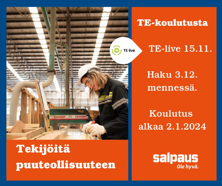 Yhdessä Hämeen TE-palvelujen kanssa alkaa 2.1.2024 työttömille ja työttömyysuhan alaisille työnhakijoille koulutus: Tekijöitä puuteollisuuteen! 

Lue lisää koulutuksesta,  katso TE-live ja hakuohjeet: bit.ly/46dz0SX

#puuteollisuusala #puuala #TeKoulutus #SalpausOleHyvä