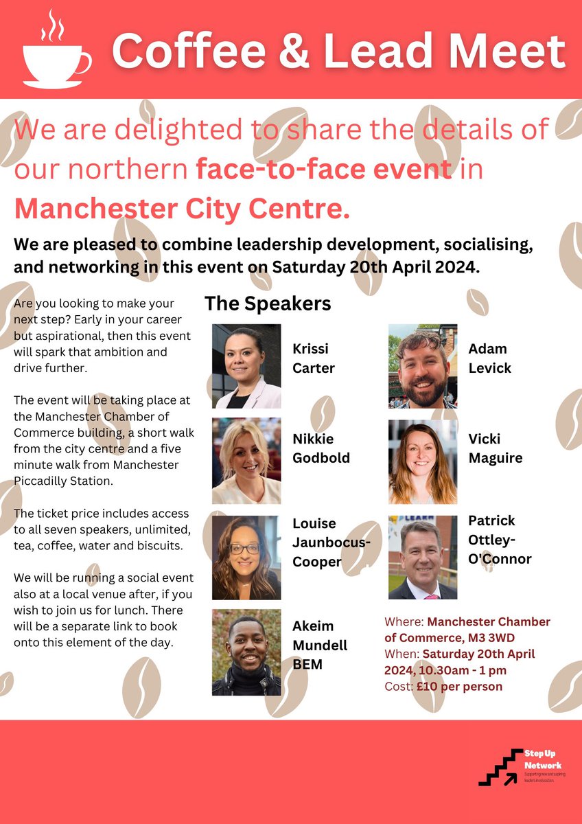 Are you an educational leader or aspiring to be one based in the North? Why not join us in April for our Coffee Morning and Lead Meet in April? Hear from @KrissiCarter @NBeniams @Louise_MixEd @AkeimMundellBEM @ottleyoconnor @_MrLevick @Vicbean76 eventbrite.co.uk/e/step-up-manc…