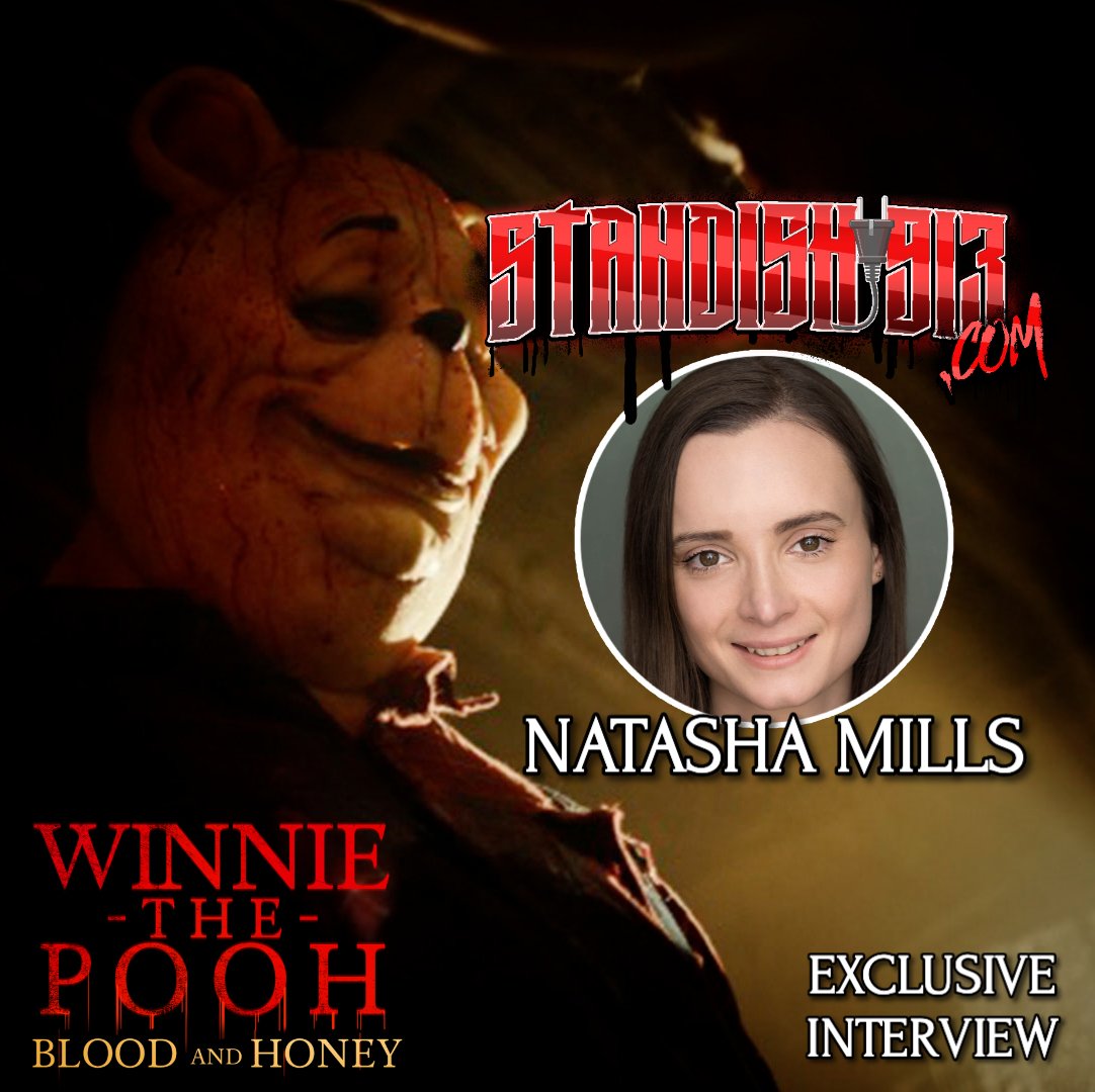 Natasha Rose Mills (@Tasharosemills) From #WinnieThePoohBloodAndHoney Exclusive Interview With @Standish913com Coming Soon! #standish913 - standish913.com/2023/11/exclus…