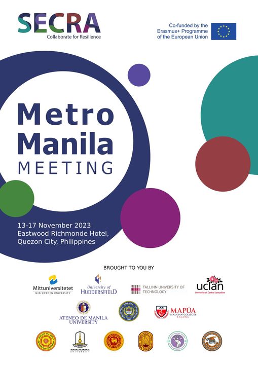 The Strengthening University-Enterprise Collaboration for Resilient Communities in Asia (SECRA) Project is excited to open the Metro Manila Meeting on 13 November 2023. This follows a string of consortium meetings held in Thailand and Sweden. Stay tuned for more updates!