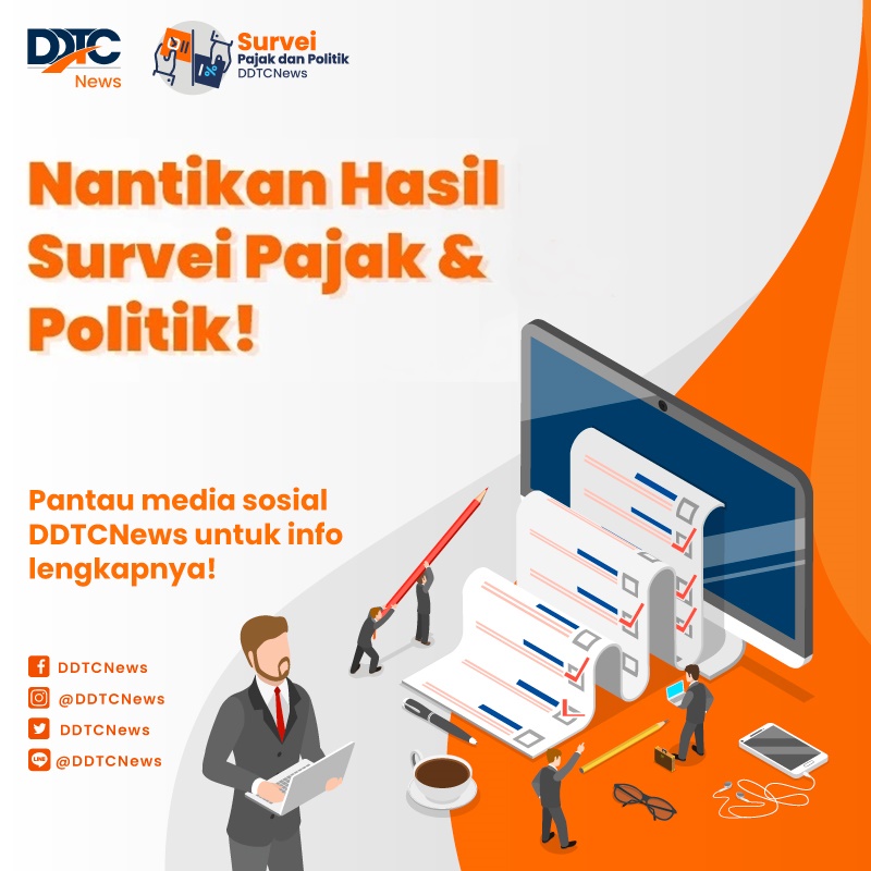 DDTCNews's tweet photo. [SURVEI PAJAK DAN POLITIK]

DDTCNews akan segera merilis hasil survei pajak dan politik pertama di Indonesia. Cek informasi selengkapnya di sini https://t.co/w3wUKno0SD

#surveipajakdanpolitik #pajakdanpolitik #pakpol #pakpolDDTCNews #pemilu2024 #pajak #perpajakan https://t.co/lsgxPOVA02