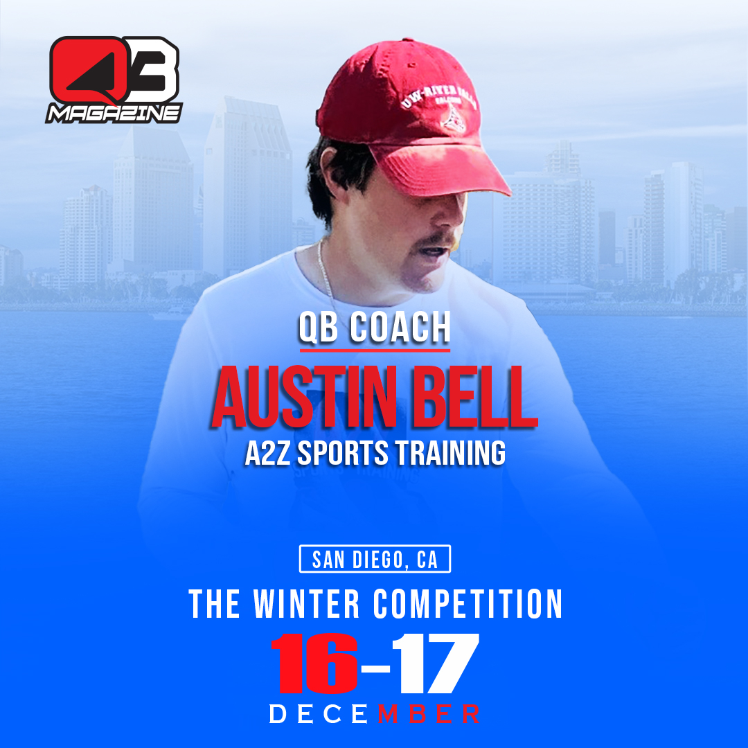 Quarterback Magazine (@quarterbackmag) on Twitter photo We're excited to introduce QB Coach Austin Bell from <a href="/training_a2z/">A2Z Sports Training</a>, who will be joining our coaching staff for the Winter Competition on December 16-17 in San Diego, CA.
QuarterbackMagazine.com We're excited to introduce QB Coach Austin Bell from <a href="/training_a2z/">A2Z Sports Training</a>, who will be joining our coaching staff for the Winter Competition on December 16-17 in San Diego, CA.
QuarterbackMagazine.com