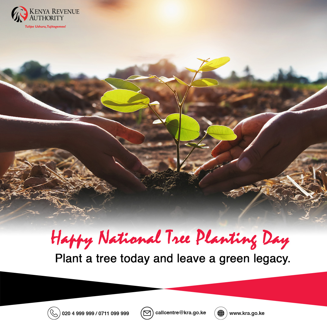 Kenya Revenue Authority on X: &ldquo;Happy National Tree Planting Day 