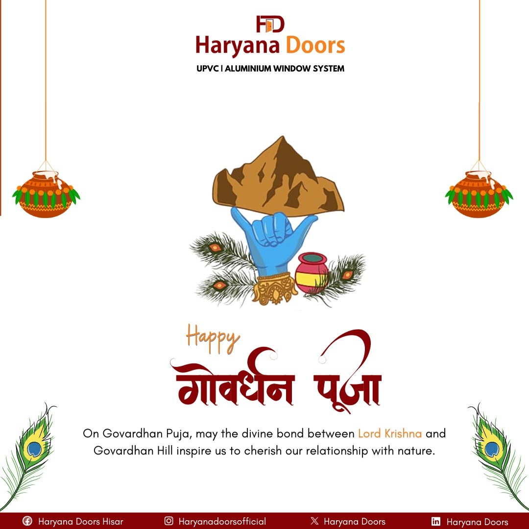 Haryana Doors Wishing you a Govardhan Puja filled with the joy of togetherness, the warmth of love, and the blessings of Lord Krishna.

.
.
.
.
#HaryanaDoors #aluminiumwindows #uPVCWindows #HomeImprovement #Hisar #himachal #windowsupplier #festivalpost #GovardhanPuja