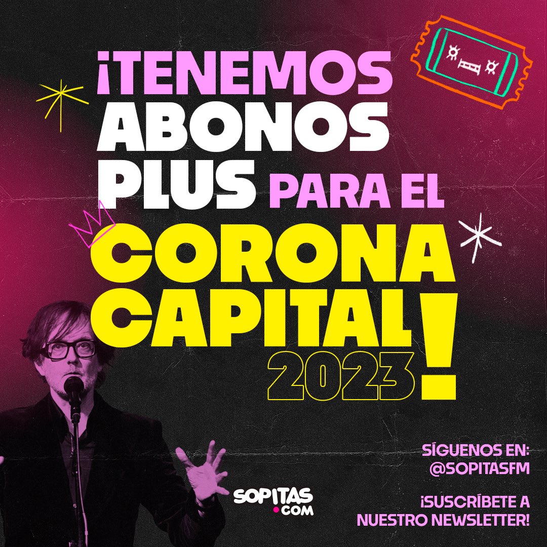 sopitasfm's tweet photo. Atentos que arrancaremos la semana con la tercera y última boletiza para el Corona Capital 2023, y deben estar bien atentos a las próximas emisiones de Sopitas FM x Radio Chilango. 👀

Aquí las instrucciones: https://t.co/clBiOANQu2

#CoronaCapitalXSopitas https://t.co/eAIDO2yvO8