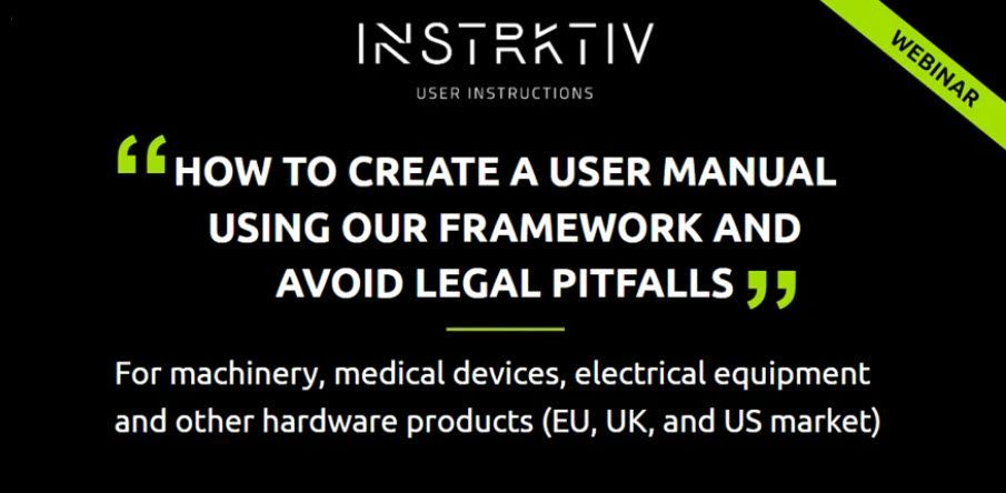 INSTRKTIV's tweet image. Watch this webinar and learn you how to create a compliant user manual that helps you to avoid legal pitfalls by using our INSTRKTIV Framework: buff.ly/45CAfMl 

#usermanuals #userguides #ce #compliance #eu #machinery #medical #electronics #trade #import #export #amazon