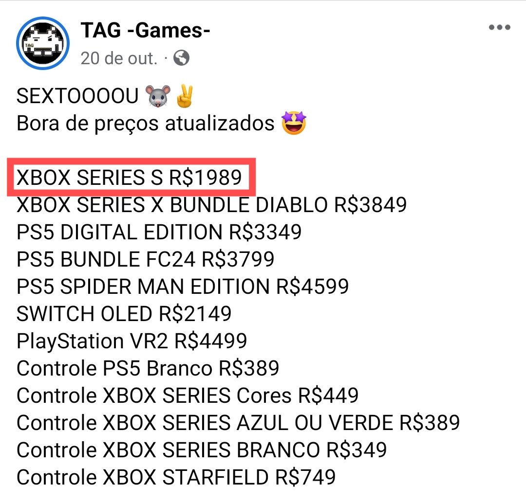 Pérolas Sonystas on X: Como assim a Tag Games, uma das lojas mais  confiáveis do Brasil, está vendendo Series S por menos de 2K? Kd o preço  sugerido de 3.599,00? Isso é