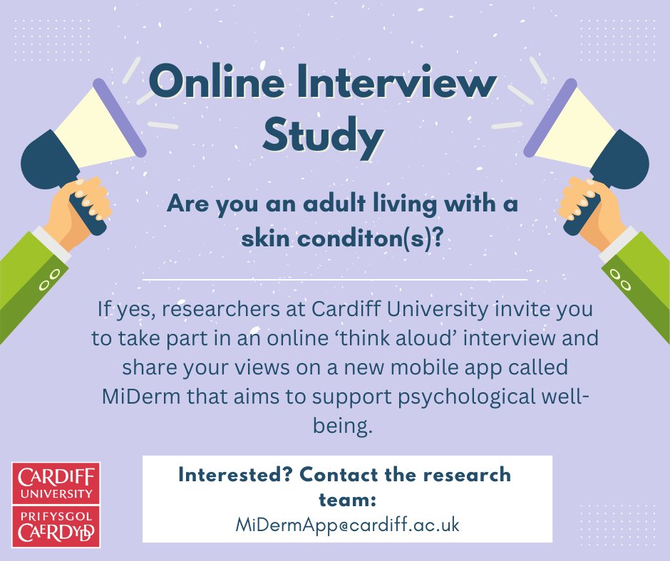 Carys Dale (@carysdalepsych) on Twitter photo Do you have a skin condition? If so, take part in an online ‘think aloud’ interview and give your feedback on a new app called MiDerm for adults living with skin conditions. Interested? Email the Cardiff University research team: MiDermApp@cardiff.ac.uk. Do you have a skin condition? If so, take part in an online ‘think aloud’ interview and give your feedback on a new app called MiDerm for adults living with skin conditions. Interested? Email the Cardiff University research team: MiDermApp@cardiff.ac.uk.