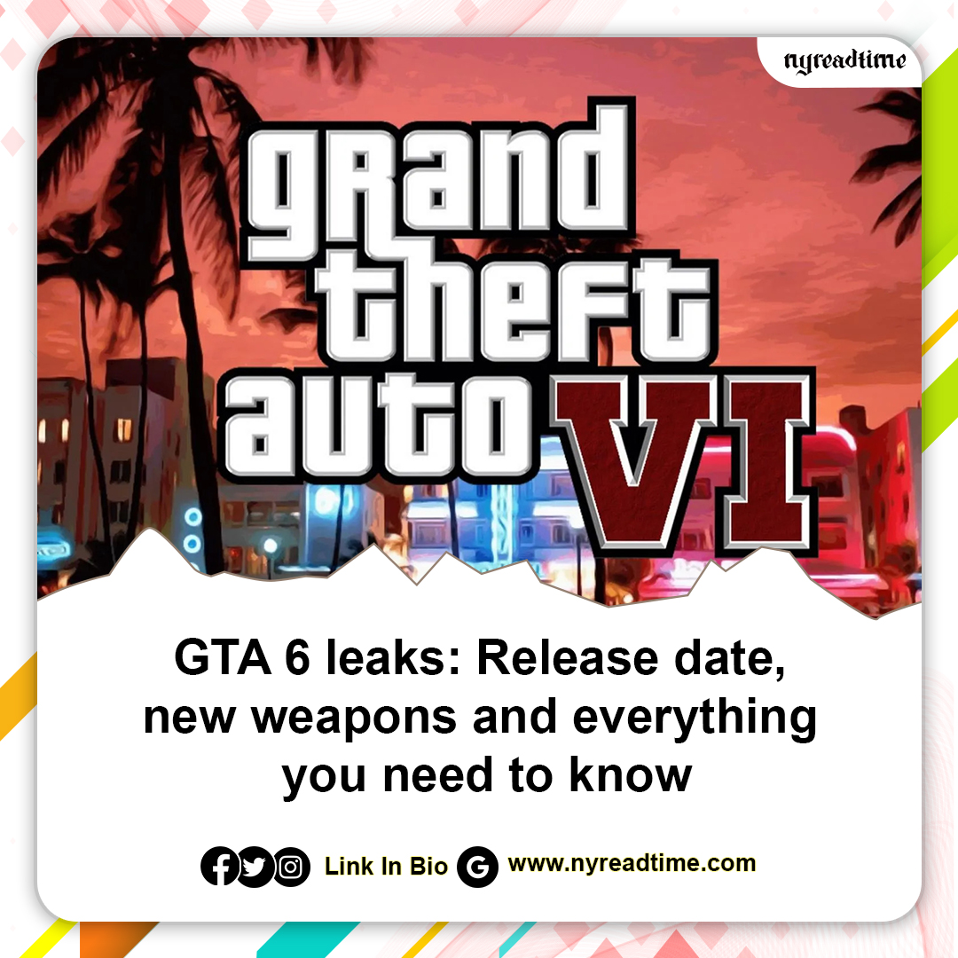 gta 6 leaks: 🚀 release date, 🔫 new weapons and everything you need to know! 

👇👉nyreadtime.com/game/gta-6-lea…

#gamingnews #gtaleaks #excitedmuch #gamerlife #staytuned #gta6info #gamersunite #gtaupdates #gameon #cantwaitforit