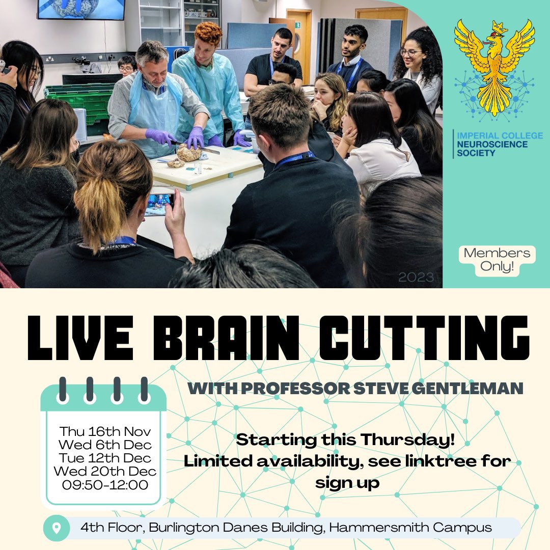 🧠 Live Brain Cutting 🔪

We are excited to announce the return of our live brain cutting sessions with Prof Steve Gentlemen!

🗓 Dates starting this Thursday!
📍 Hammersmith Hospital

Become a member of Imperial College Neuroscience Society and sign up!
forms.office.com/e/9JwjhiCPUG