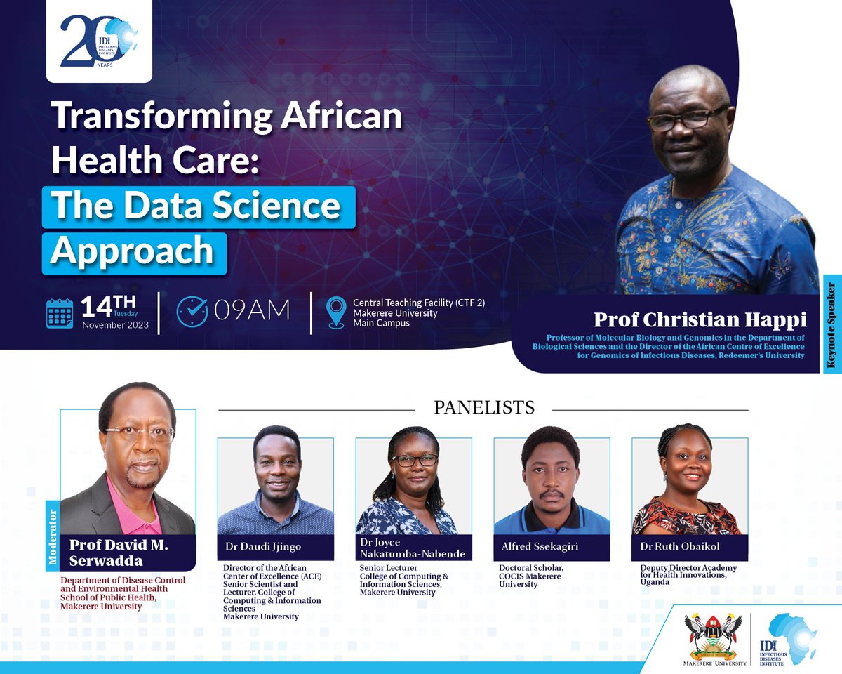 Our Co-Director @obaikol will be a part of an expert panel that will discuss the role of data science in transforming African healthcare. Join us tomorrow at the Central Teaching Facility @Makerere at 9:00 a.m. as we look to the future. #DataScience #IDIat20