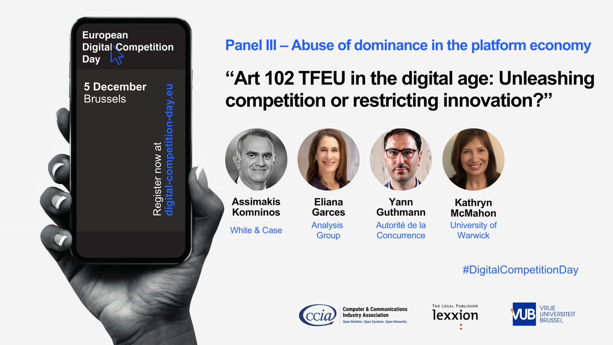 📢 'Article 102 #TFEU in the digital age: Unleashing #competition or restricting #innovation?' Join the discussion on abuse of dominance in the platform economy at the 🇪🇺 #DigitalCompetitionDay on 5 December. 🎫 Learn more and register at: digital-competition-day.eu/#paneliii