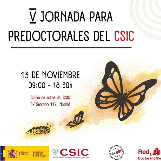 Buenos días! Hoy es por fin el día de la jornada de doctorand@s. Nos vemos en media hora en el salón de actos del CSIC! #jornadaspredoctorales #csic