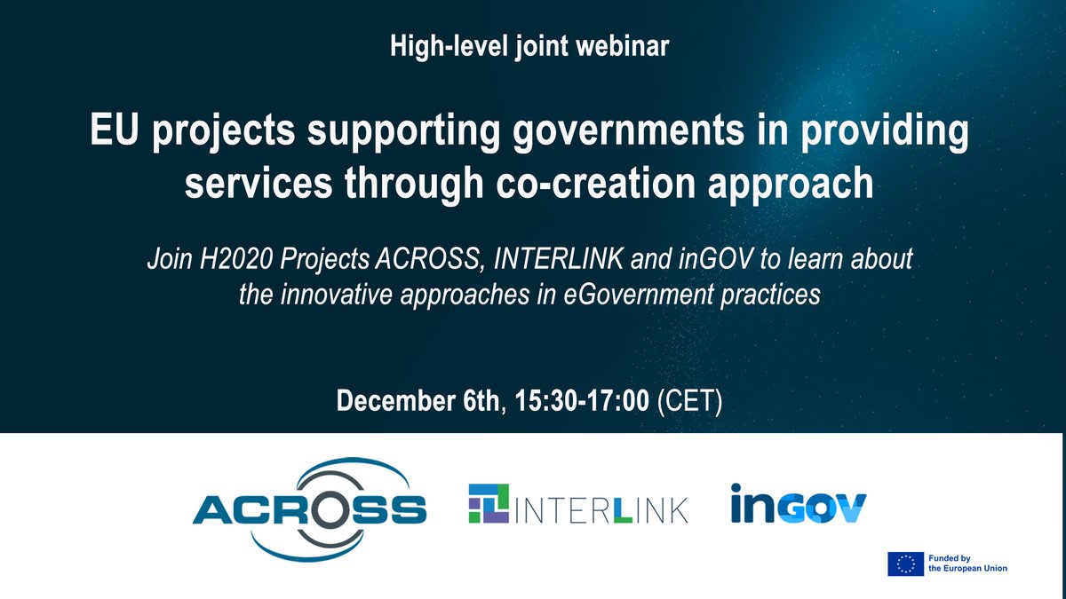 🌐The "EU Projects 4 eGOV" joint webinars kick off on December 6th, 2023.  Explore co-creation in e-Government with insights from H2020 Projects <a href="/AcrossH2020/">ACROSS Project</a>, INTERLINK Project and <a href="/inGOV_project/">inGOV</a>🤝

Secure your spot by registering for this event: lnkd.in/dK9MXVjE