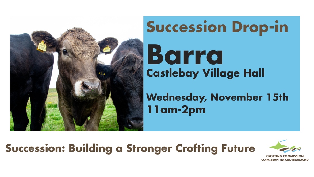 Here's your reminder that we'll be in Barra to offer support and information on succession planning for your croft on Wednesday. Succession is so important, regardless of your age and we're here to help you with the planning! #buildingastrongercroftingfuture #barra #crofting