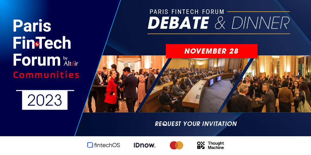 Nov. 28th will take place the Debat & Dinner of the #PFF23 communities with incredible speakers. If you think you should be invited to participate in this #exceptional in event follow this link : members.parisfintechforum.com/content/pff23_… CC @Fintech_os @IDnowGroup @Mastercard @thoughtmachine