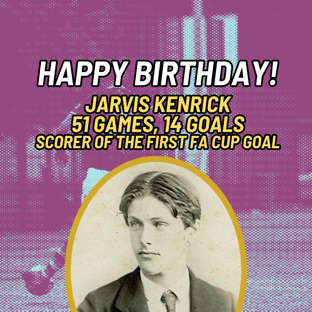 Happy birthday to Jarvis Kenrick. He was the first goalscorer in the FA Cup, when he netted for Clapham Rovers in a 3-0 win over Upton Park on 11th November 1871. He was the last original Wanderer to pass away, in 1949. #WFC #Wanderers #TheWorldsClub #Dulwich #TulseHill