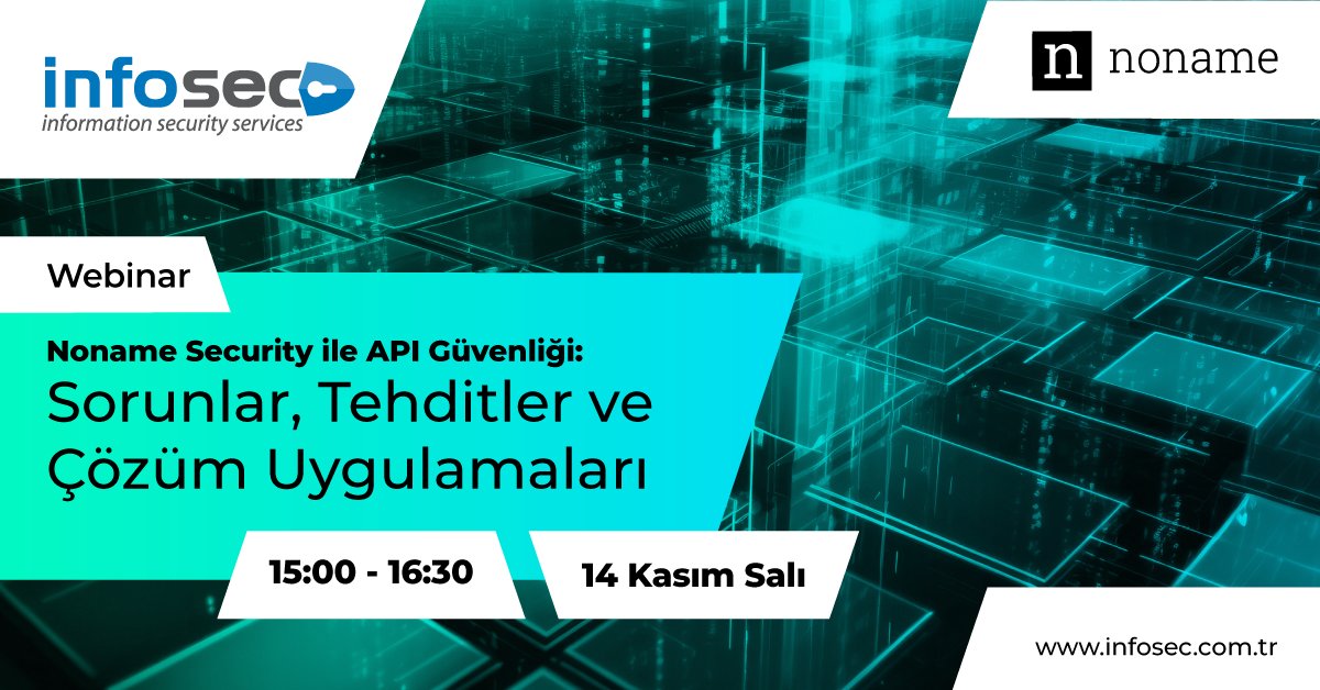 infosec_tr's tweet image. API güvenliği konusunda bilginizi artırmak için 14 Kasım 2023 tarihinde düzenleyeceğimiz #NonameSecurity ile #API Güvenliği: Sorunlar, Tehditler ve Çözüm Uygulamaları webinarına davetlisiniz. Hemen linke tıklayarak kayıt olun: infosec.zoom.us/webinar/regist…

#InfoSEC #SiberGüvenlik