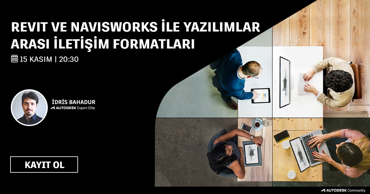 "Revit ve Navisworks ile Yazılımlar Arası İletişim Formatları” webinarımız, 15 Kasım Çarşamba 20:30'da Expert Elite üyesi İdris Bahadur'un sunumuyla gerçekleşecektir. Kayıt için bit.ly/3QWmB15 #revit #navisworks