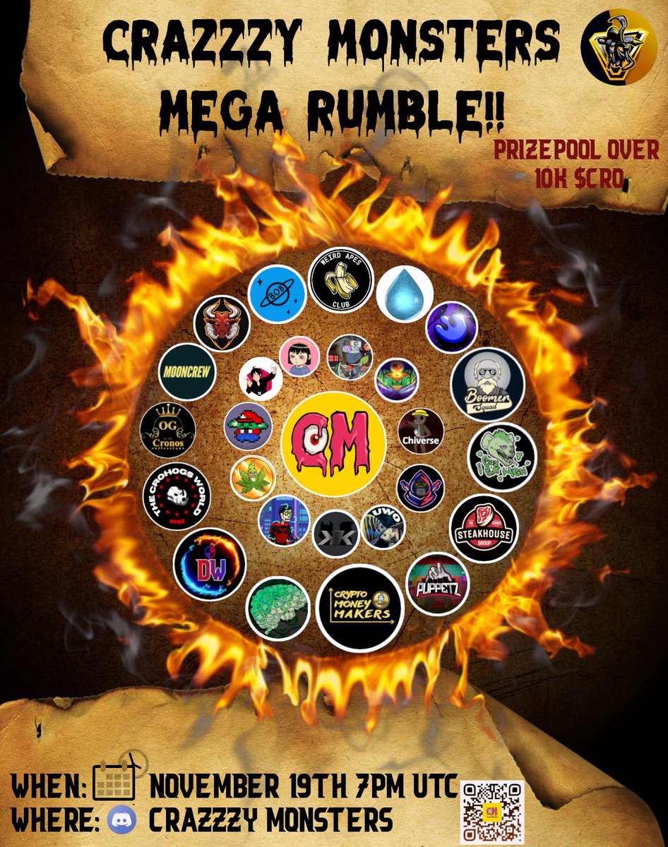 ⚔️MEGA RUMBLE⚔️

Sunday November 19th at 7PM UTC💯
We will host our MEGA Rumble in our discord!

Lot's of projects are joining!!
Thank you ❤️ 

Join the fun!!🔥
We got a massive Prizepool worth more than
10.000 $cro 🤯

See you Sunday!!