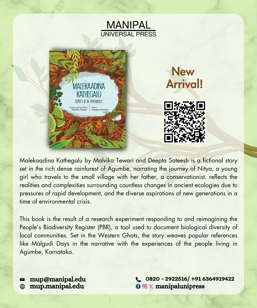 DeeptaSateesh's tweet image. Hot off the press! &quot;Malekaadina Kathegalu - Stories of the Rainforest&quot; published by @manipalunipress, September 2023. Has been a pleasure working with the talented illustrator and storyteller, Malvika Tewari (Srishti alumnus)
@MAHE_Manipal @SrishtiArtDes