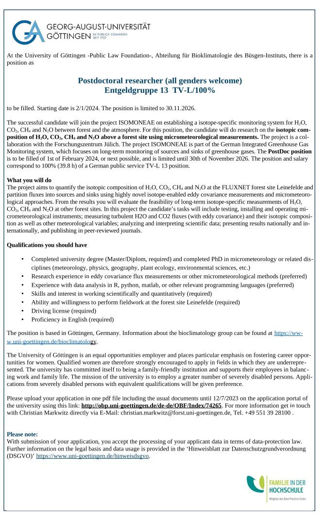 BioclimGoe's tweet photo. 🌳🌍 Exciting Postdoc Opportunity! Join our team at the University of Göttingen for the ISOMONEAE project. Dive into cutting-edge research on greenhouse gas monitoring in forests using novel isotope-enabled measurements. #ScienceJobs #PostdocPosition #micrometeorology https://t.co/B79xEzWaq5