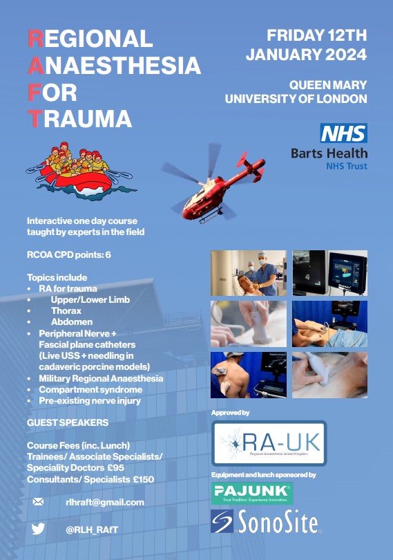 𝗥𝗔-𝗨𝗞 𝗔𝗽𝗽𝗿𝗼𝘃𝗲𝗱 𝗖𝗼𝘂𝗿𝘀𝗲 RAFT - Regional Anaesthesia for Trauma 🗓️ Friday 12th January 2024 📍 QMUL (Mile End Campus), London 🚁 RA for Trauma / Military RA / Compartment Syndrome ✉️ rlhraft@gmail.com ✅ 𝟭𝟱% 𝗗𝗶𝘀𝗰𝗼𝘂𝗻𝘁 𝗳𝗼𝗿 𝗥𝗔-𝗨𝗞 𝗠𝗲𝗺𝗯𝗲𝗿𝘀