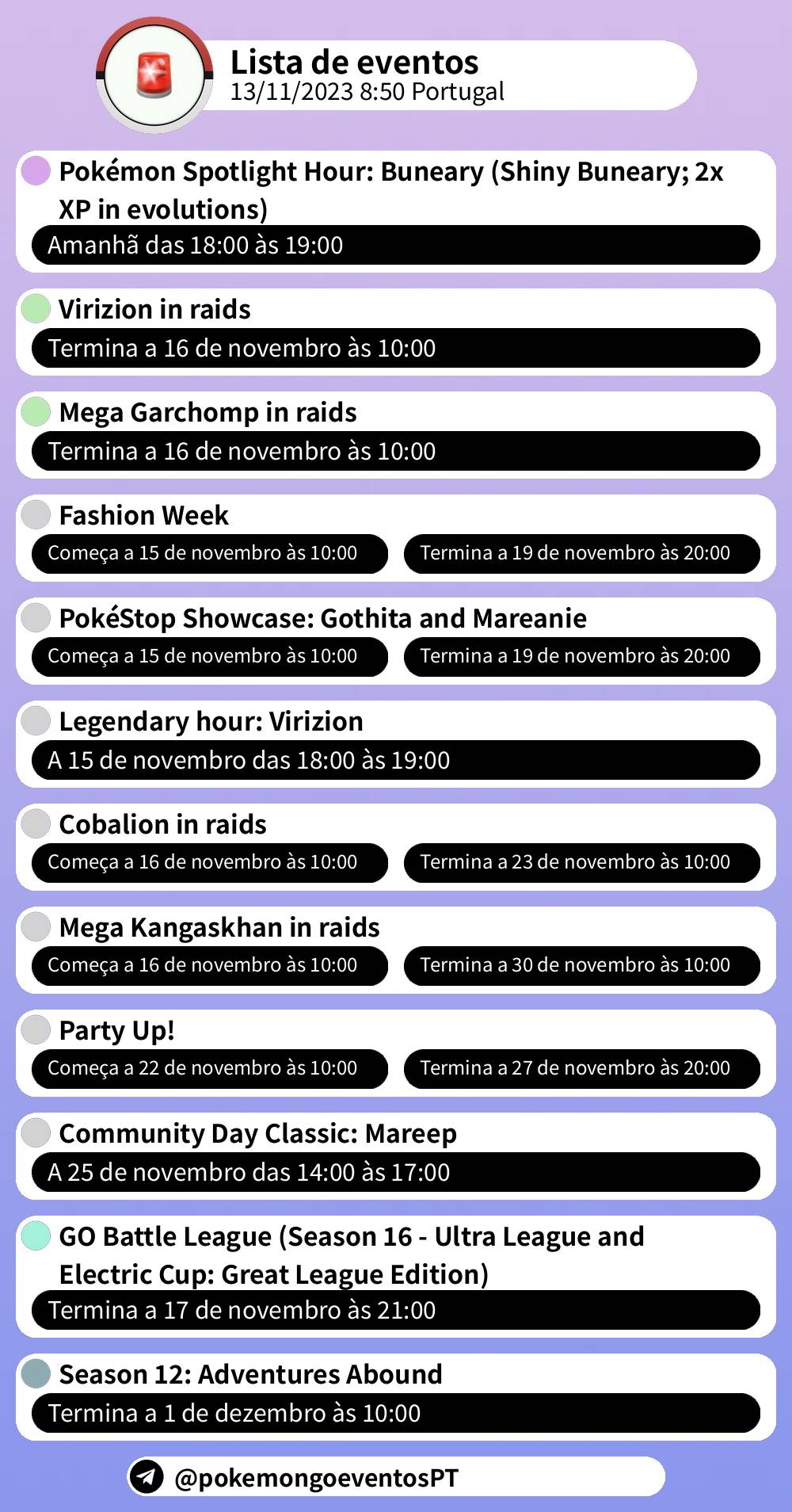 Eventos Pokémon GO (Portugal) on X: 🌠 Lista de eventos 13/11/2023 8:50  Portugal Telegram:  #PokemonGO #Evento   / X