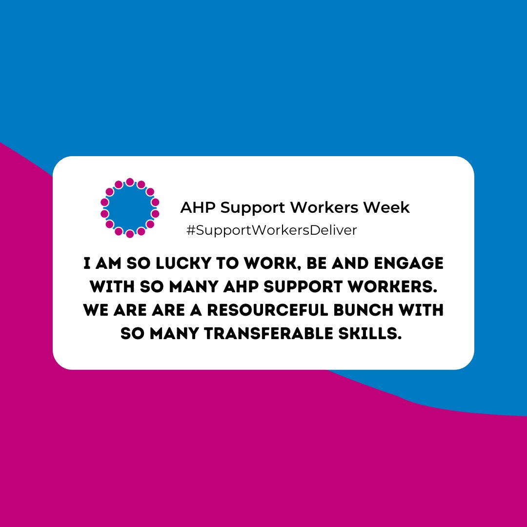 'People will forget what you said, people will forget what you did, but people will never forget how you made them feel' - Maya Angelou. Happy AHP Support Workers focus week. #SupportWorkersDeliver💙💚💜