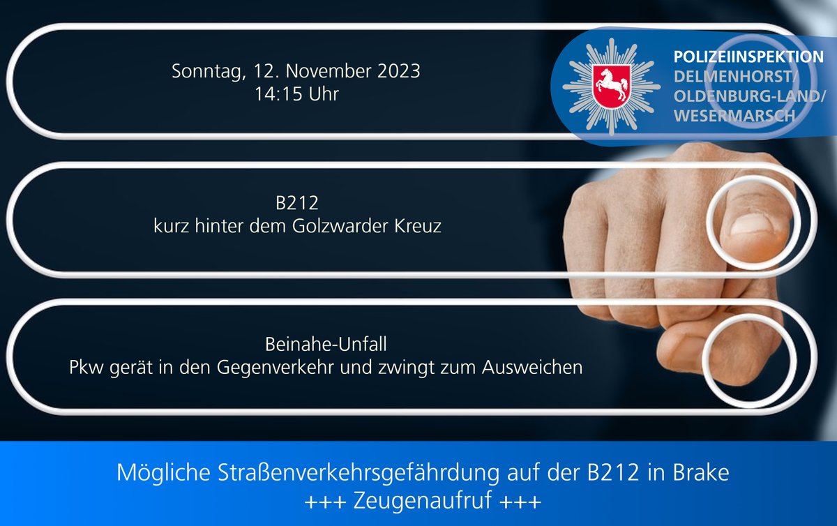 Polizei_DEL's tweet photo. Beinahe-Unfall auf der #B212 in #Brake.
➡ https://t.co/dSTaU8L6hE 📰
Die #Polizei sucht Zeugen. Wer Hinweise geben kann, wird gebeten, sich unter ☎ 04401/935-0 mit der Polizei in Brake in Verbindung zu setzen.
*as https://t.co/cI1FBlf2ju