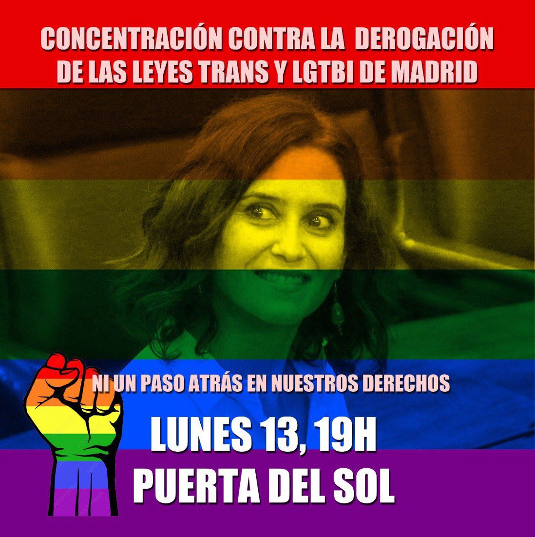 Una desatada y cobarde Ayuso pretende eliminar la práctica totalidad de las leyes Trans y LGTBI+ madrileñas por la puerta de atrás. Lo que no deroga lo transforma para convertirlo en lo contrario de lo que se aprobó en 2016.

Hoy tenemos que demostrarle que su LGTBIfobia sobra en