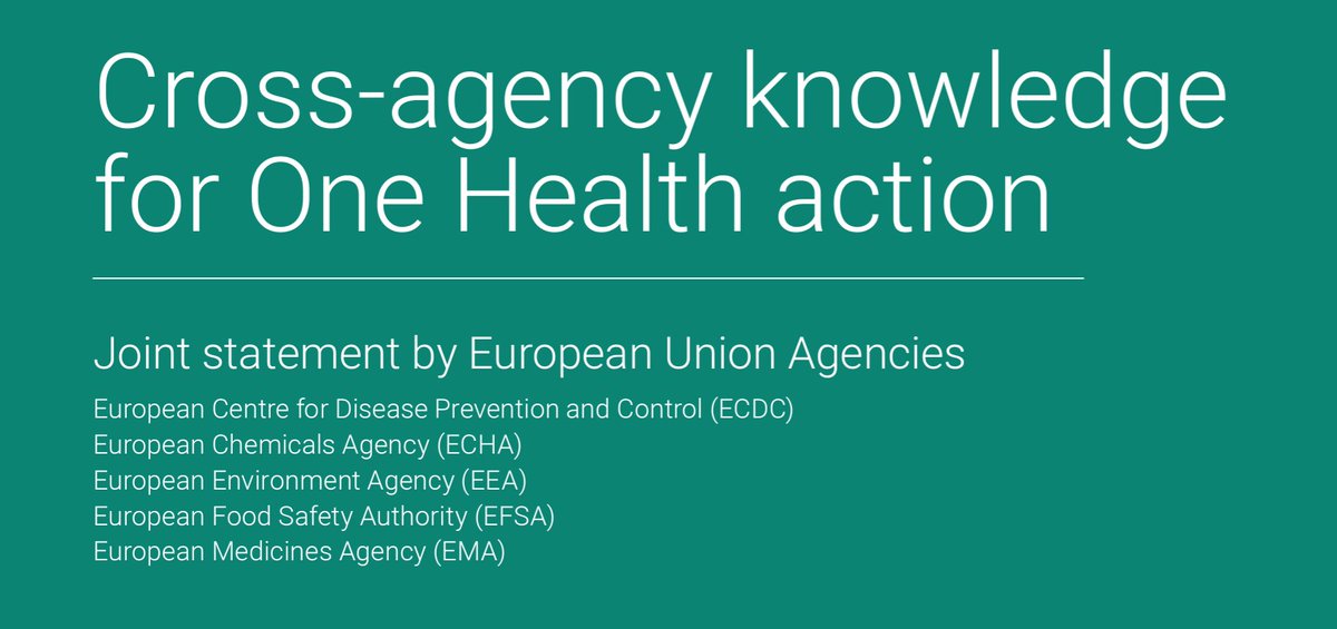 #JustPublished! #ECDC, @EU_ECHA , @EUEnvironment, @EFSA_EU, @EMA_News express their joint commitment as EU agencies to fully support the #OneHealth agenda in Europe. Read full here: ecdc.europa.eu/en/publication…