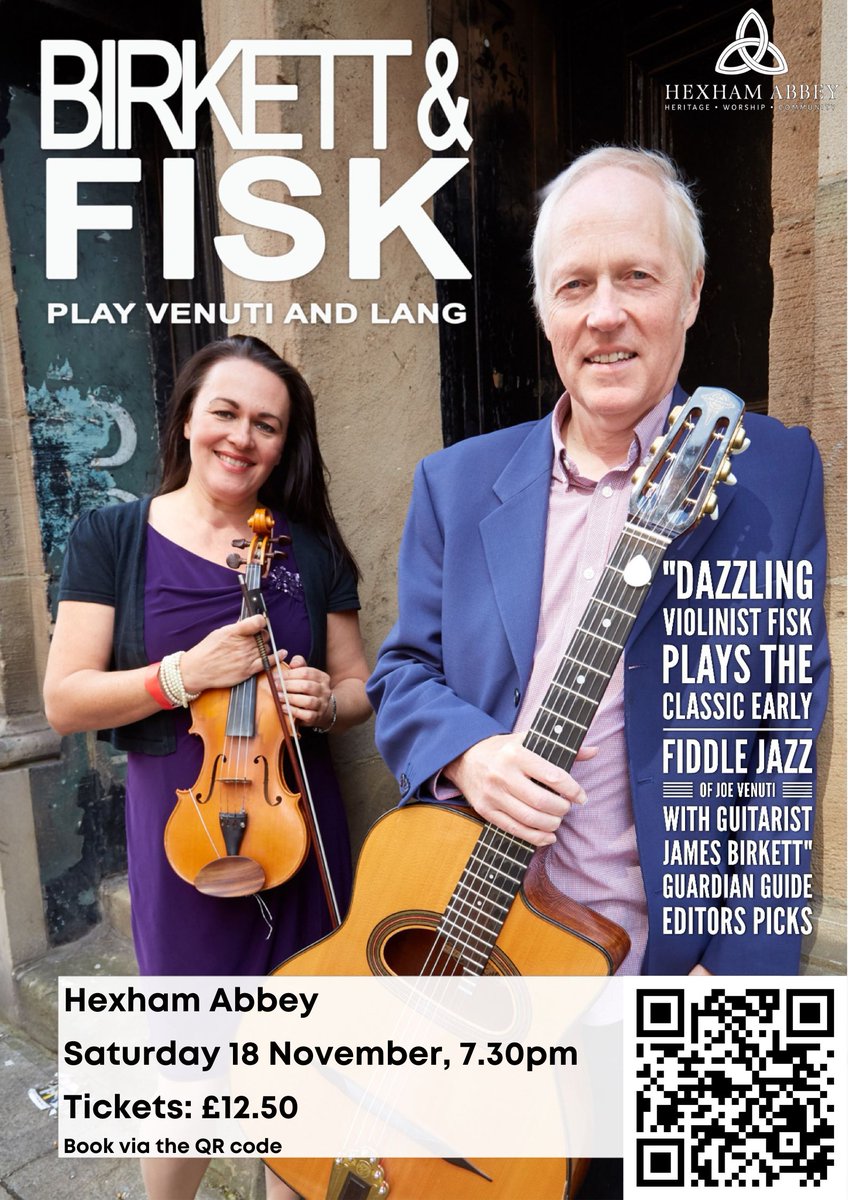 THIS SATURDAY: Hot violin and guitar jazz from Emma Fisk and James Birkett - Hexham Abbey, November 18. Last seen at Hexham Abbey Festival in 2022 with Hot Club du Nord. Tickets here: hexhamabbey.org.uk/events/birkett…