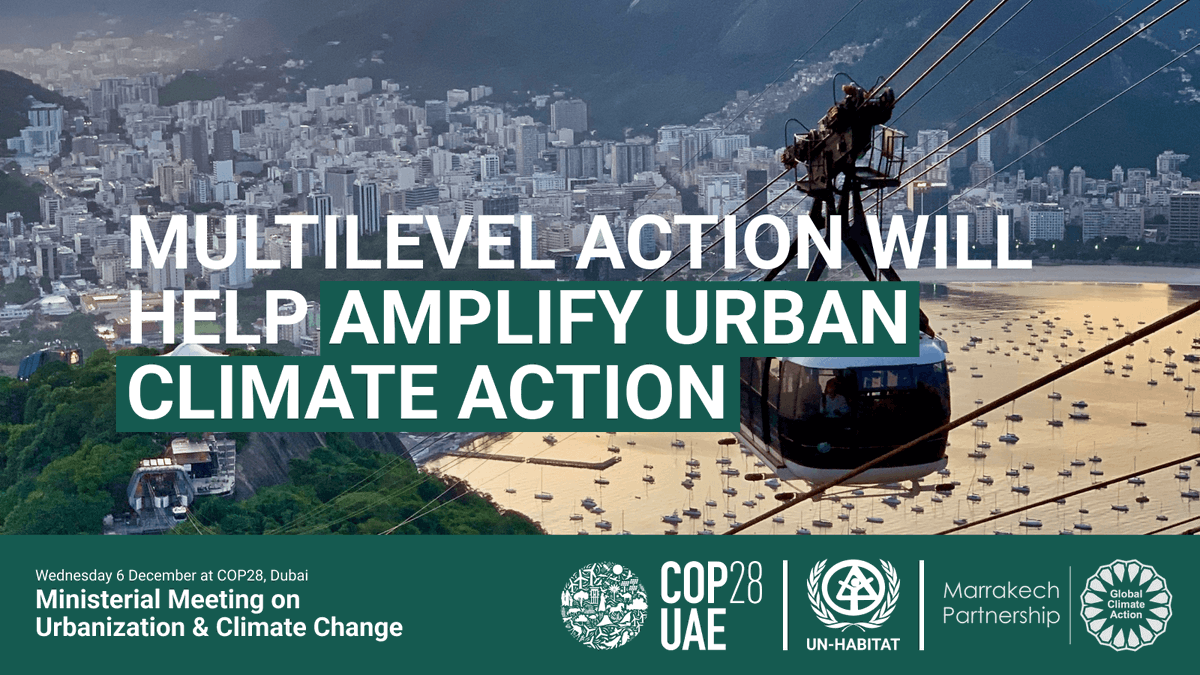 UNHABITAT's tweet photo. 🏙️ Local + national plans are the driving force behind #ClimateAction.

Join us for the headlining event on Dec 6 fostering multilevel action.

👇
RSVP the Ministerial Meeting on Urbanization &amp; Climate Change at #COP28 https://t.co/kFAZHCk2Oh https://t.co/Wp7yF1lCTx