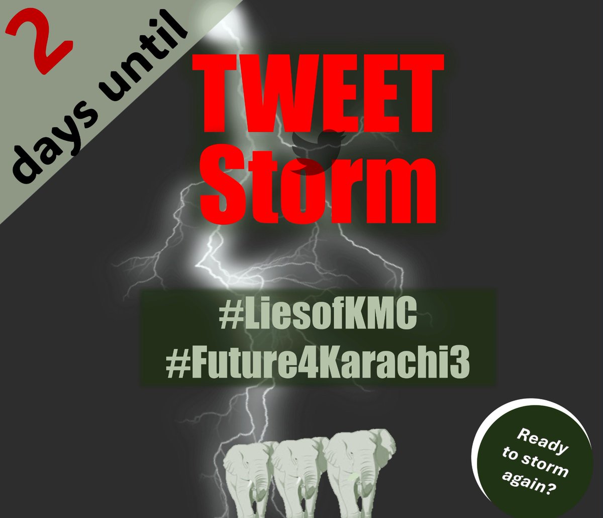🟥🟥🟥🟥  15 NOV  🟥🟥🟥🟥
🟥🟥🟥TWEETSTORM🟥🟥🟥
🟥🟥 🐘🐘🐘#Karachi3 🟥🟥
2 days to go... 
Are you ready to join in again to tweet for 3 elephants in captivity?
🇵🇰 #LiesofKMC
🇵🇰 #Future4Karachi3
Tweetsheets will be available as always automatically prepared.
Watch this place 👆🏼