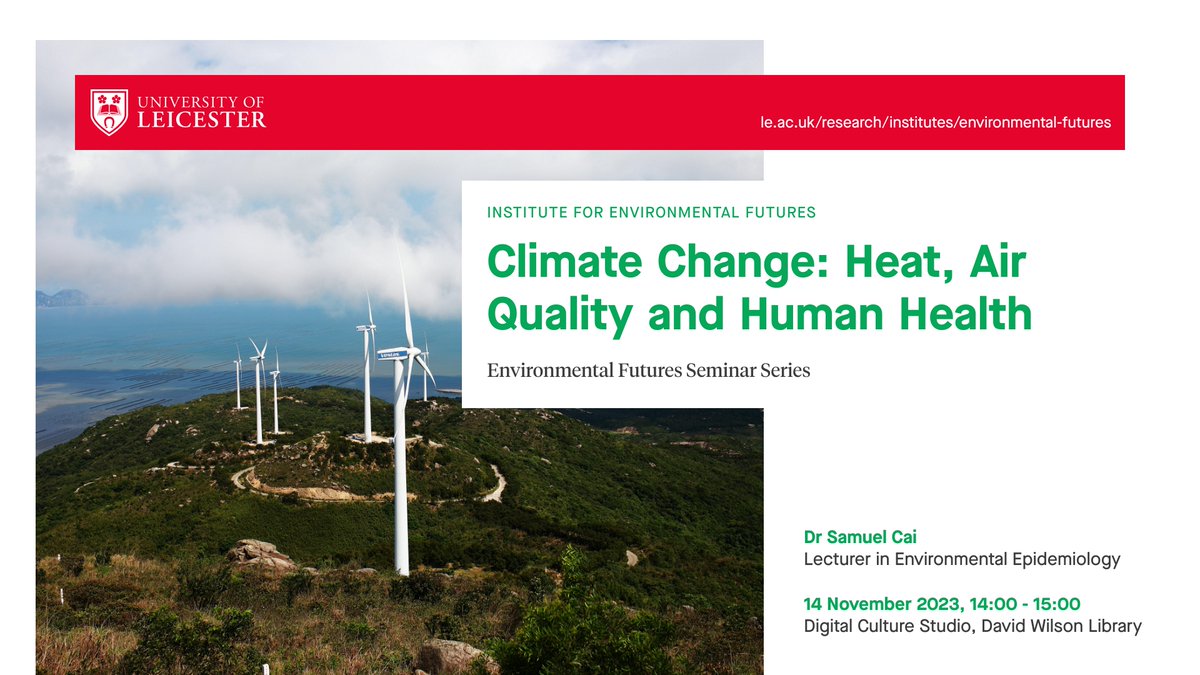 samuel yutong cai (@samuelyutongcai) on Twitter photo will be giving a seminar talk tomorrow at <a href="/uniofleicester/">University of Leicester</a> Institute for Environmental Futures, online/in-person, all welcome, registration le.ac.uk/research/insti…
<a href="/UoLCEHS/">Centre for Environmental Health and Sustainability</a> <a href="/LeicResearch/">Research at Leicester's Hospitals</a> will be giving a seminar talk tomorrow at <a href="/uniofleicester/">University of Leicester</a> Institute for Environmental Futures, online/in-person, all welcome, registration le.ac.uk/research/insti…
<a href="/UoLCEHS/">Centre for Environmental Health and Sustainability</a> <a href="/LeicResearch/">Research at Leicester's Hospitals</a>