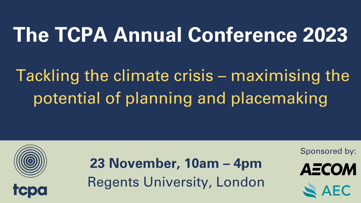 There's still time to get your ticket for our Annual Conference 2023!

This year will explore how to deliver #climate resilient places and #communities and investigate the role of #planning in providing urgent strategies to deliver #NetZero.

Book now > tcpa.org.uk/event/save-the…