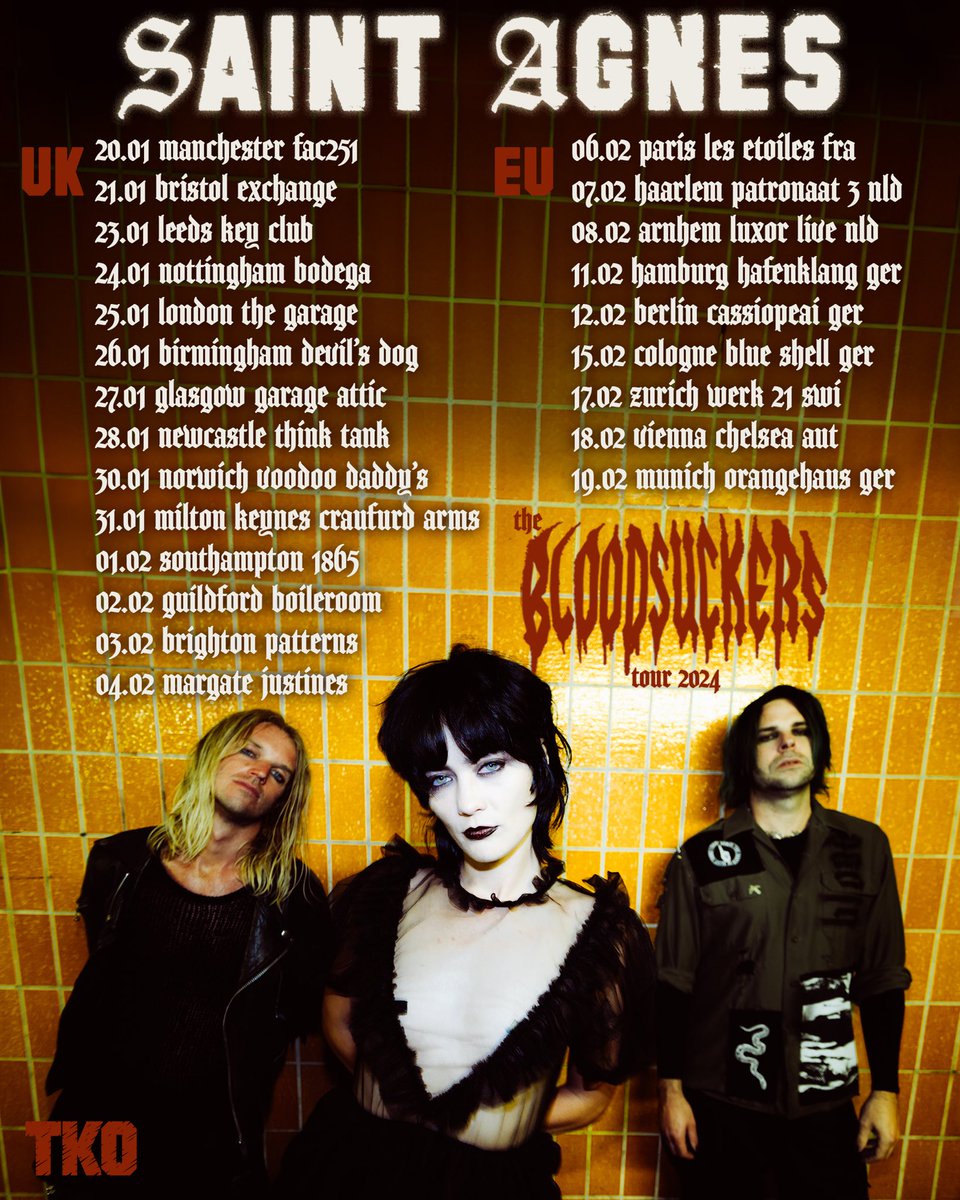 WeareSaintAgnes's tweet image. Europe. the bloodsuckers tour ‘24 is headed your way. let’s rage together. 

🩸 ♱ 🩸 Join us. 

EU tickets on sale Wednesday 10am GMT. 
UK tickets on sale now.